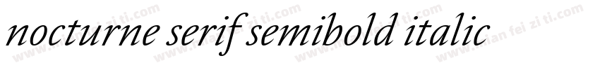 nocturne serif semibold italic字体转换